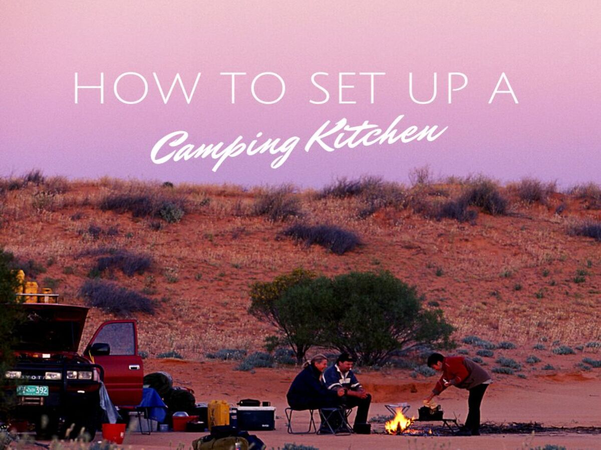 How to Set Up a Camping Kitchen